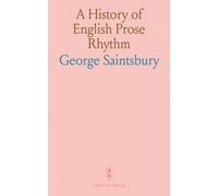 A History of English Prose Rhythm