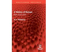 A History of Europe: From 1715 to 1814 (Routledge Revivals)