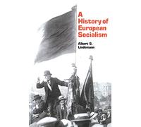A History of European Socialism