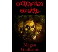 A History of Evil