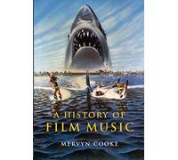 A History of Film Music