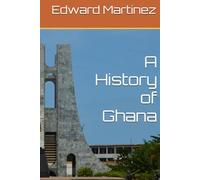 A History of Ghana
