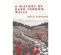 A History of Hand Thrown Walls