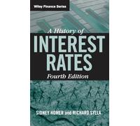A History of Interest Rates: 322 (Wiley Finance)