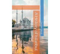 A History of Istanbul
