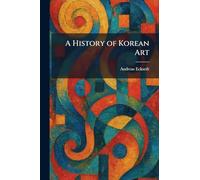A History of Korean Art