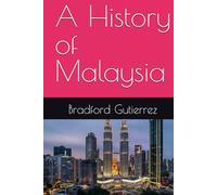 A History of Malaysia
