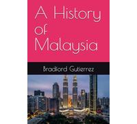 A History of Malaysia