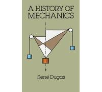 A History of Mechanics (Dover Books on Physics)