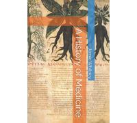 A History of Medicine
