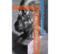 A History of Medicine