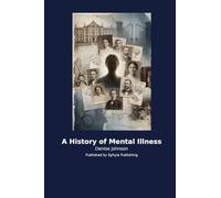 A History of Mental Illness