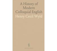 A History of Modern Colloquial English