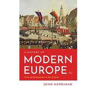 A History of Modern Europe