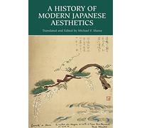 A History of Modern Japanese Aesthetics