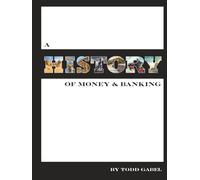 A History of Money and Banking