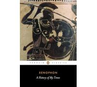 A History of My Times (Penguin Classics)