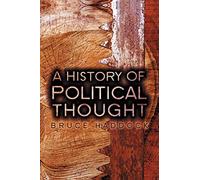 A History of Political Thought: From Antiquity to the Present
