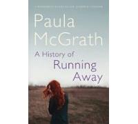 A History Of Running Away (ebook)