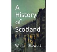 A History of Scotland