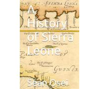 A History of Sierra Leone