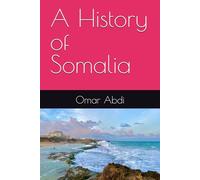 A History of Somalia