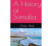 A History of Somalia