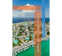 A History of the Cayman Islands