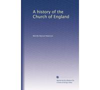 A history of the Church of England: Volume 2