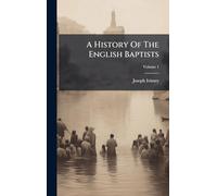 A History Of The English Baptists