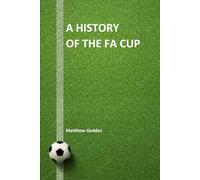 A History of the FA Cup