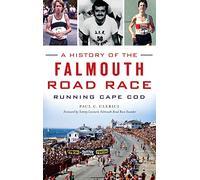A History of the Falmouth Road Race: Running Cape Cod