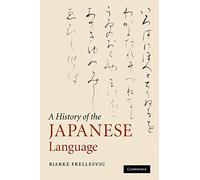 A History of the Japanese Language Paperback
