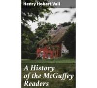 A History Of The Mcguffey Readers (ebook)