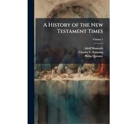 A History of the New Testament Times