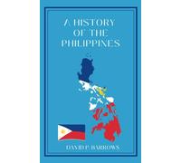 A History of the Philippines: Pearl of the Orient: Unveiling Centuries of Transformation (Annotated)