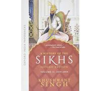A History of the Sikhs (Second Edition): Vol 2: 1839-2004 (1839-2004, Volume 2.)