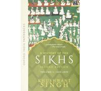 A History of the Sikhs – Volumen 1: 1469-1838 – Segunda edición – Oxford India Paperbacks