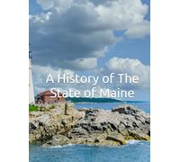 A History of The State of Maine