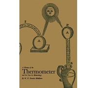 A History of the Thermometer and Its Use in Meteorology