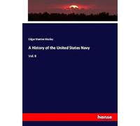 A History of the United States Navy: Vol. II