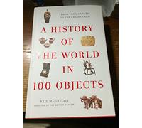 A History of the World in 100 Objects