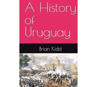 A History of Uruguay