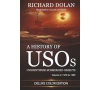 A History of USOs, Unidentified Flying Objects: Volume 2: From 1970 to 1989