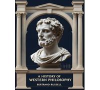 A History of Western Philosophy