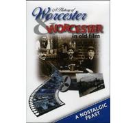 A History Of Worcester / Worcester In Old Film [Import anglais]