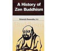 A History of Zen Buddhism