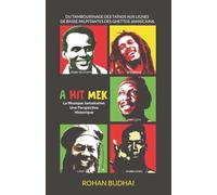 A Hit Mek: La Musique Jamaïcaine: Une Perspective Historique