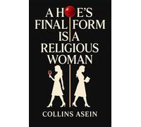 A Hoe's Final Form Is a Religious Woman: The Playbook for Men Dating Women in Church