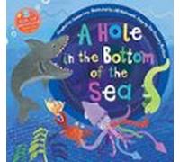A Hole In The Bottom Of The Sea